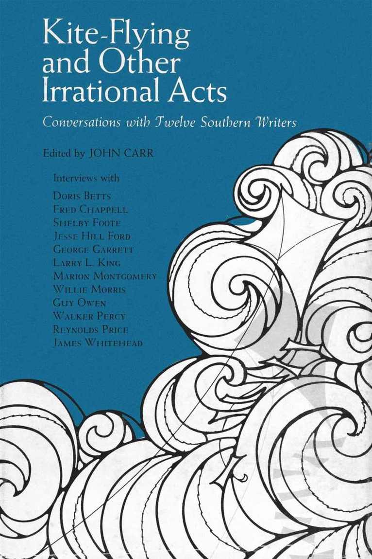John Carr, John Carr - Kite-Flying and Other Irrational Acts, Häftad