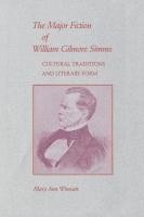 bokomslag Major Fiction of William Gilmore Simms