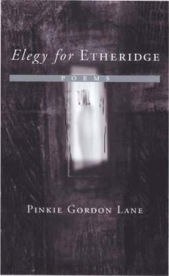 Elegy for Etheridge 1