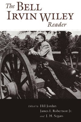 The Bell Irvin Wiley Reader 1