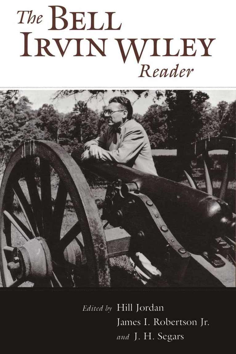 Bell Irvin Wiley Reader