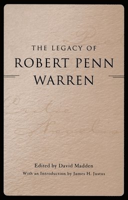 The Legacy of Robert Penn Warren 1