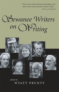 bokomslag Sewanee Writers on Writing