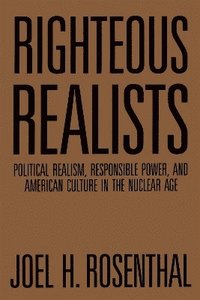 bokomslag Righteous Realists