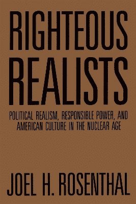 Righteous Realists 1