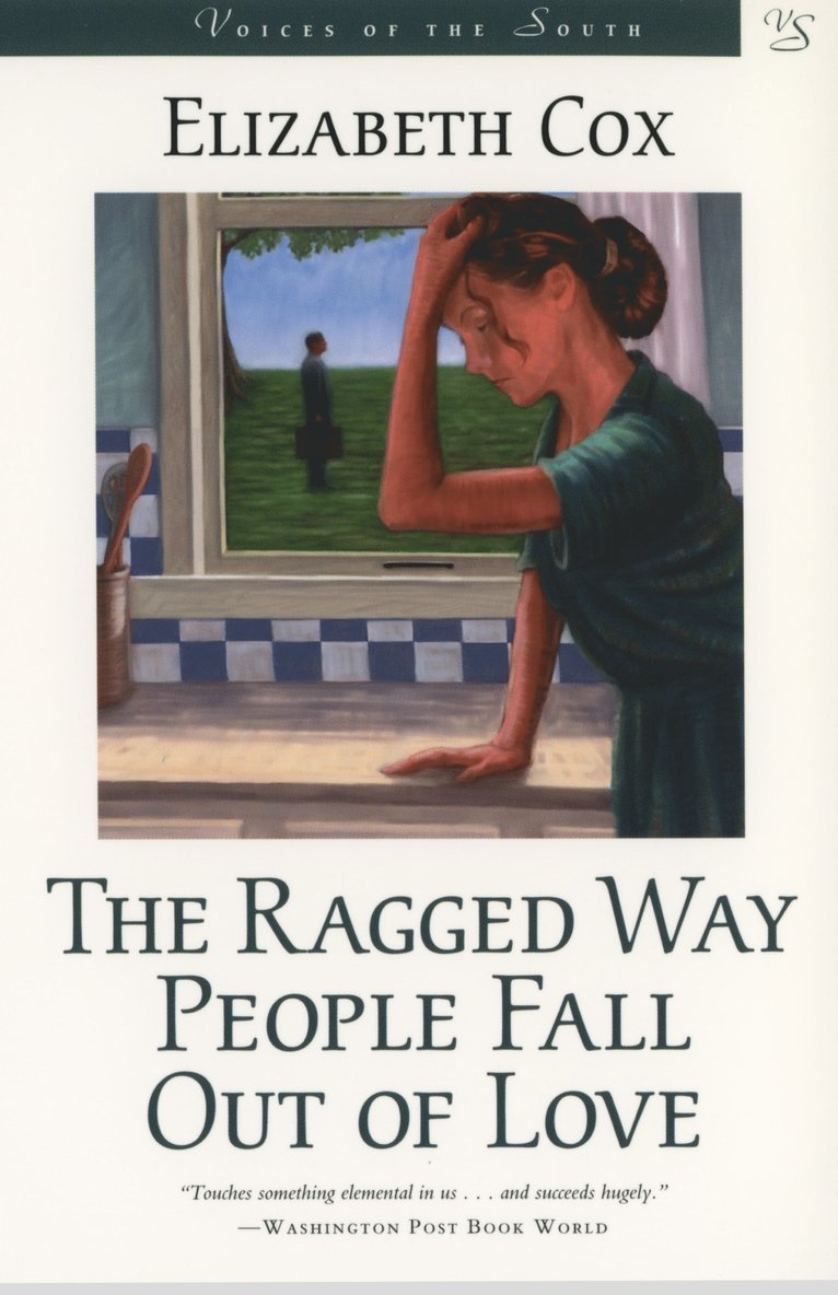 The Ragged Way People Fall Out of Love 1