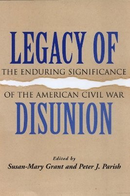 Legacy of Disunion 1