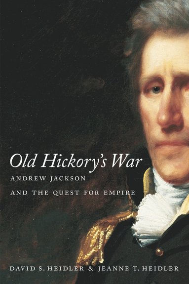 bokomslag Old Hickory's War