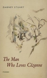bokomslag The Man Who Loves Cezanne