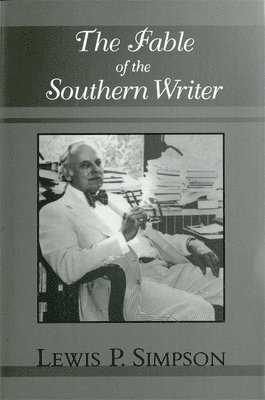 The Fable of the Southern Writer 1