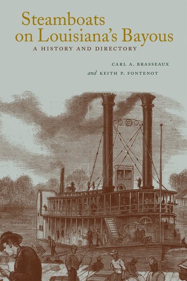 bokomslag Steamboats on Louisiana's Bayous