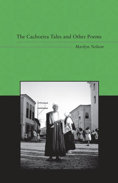 bokomslag Cachoeira Tales and Other Poems