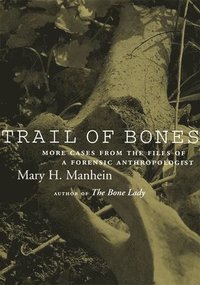 bokomslag Trail of Bones