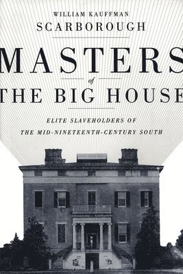 bokomslag Masters of the Big House