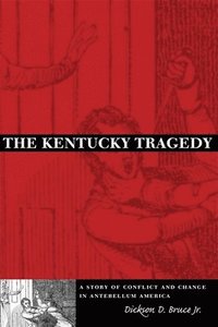 bokomslag The Kentucky Tragedy