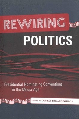 Rewiring Politics 1