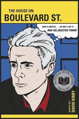 David Kirby - House on Boulevard St., Häftad