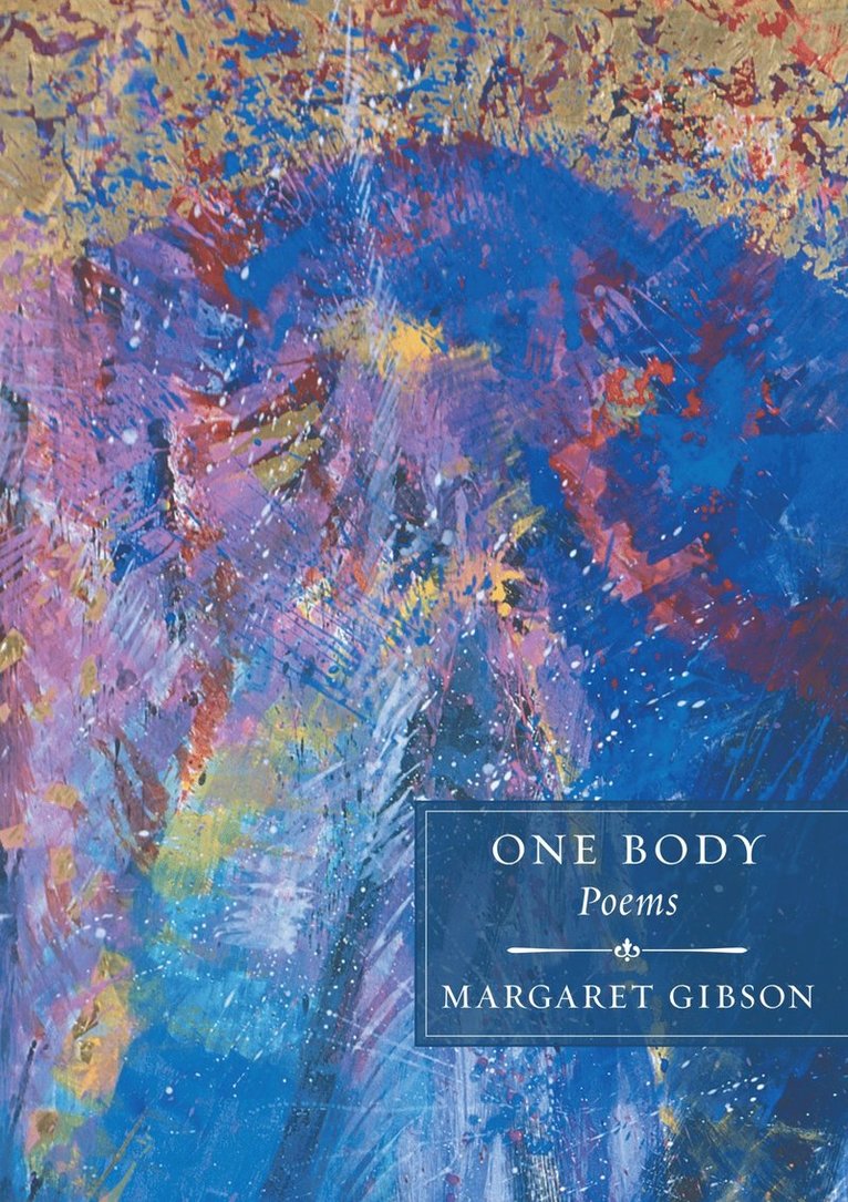 Margaret Gibson - One Body, Häftad