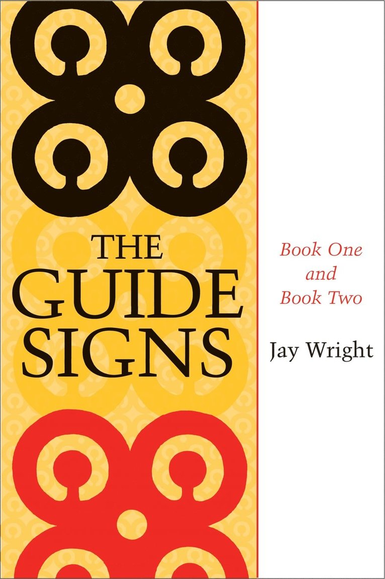 Jay Wright - Guide Signs, Inbunden