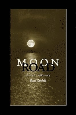 Ron Smith - Moon Road, Häftad