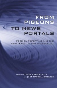 bokomslag From Pigeons to News Portals