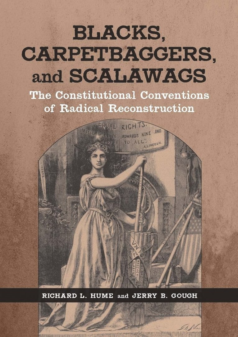 Blacks, Carpetbaggers, and Scalawags 1