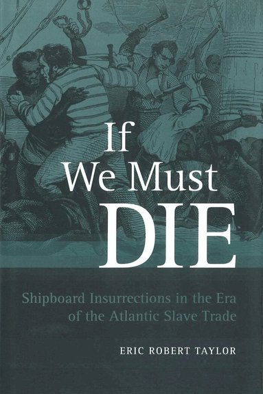 Eric Robert Taylor - If We Must Die, Häftad