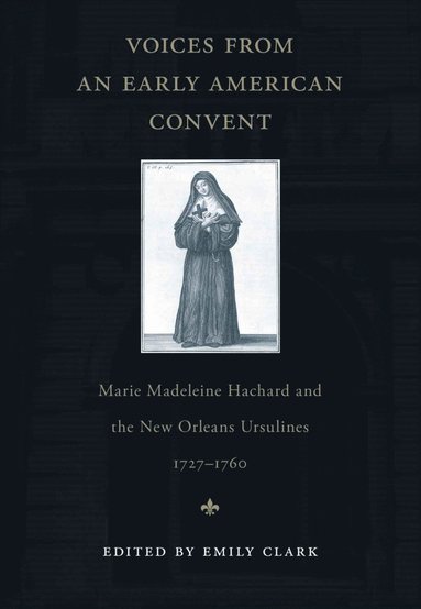 bokomslag Voices from an Early American Convent