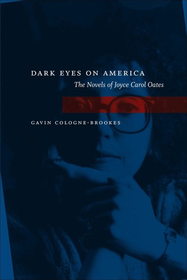 Gavin Cologne-Brookes - Dark Eyes on America, Häftad