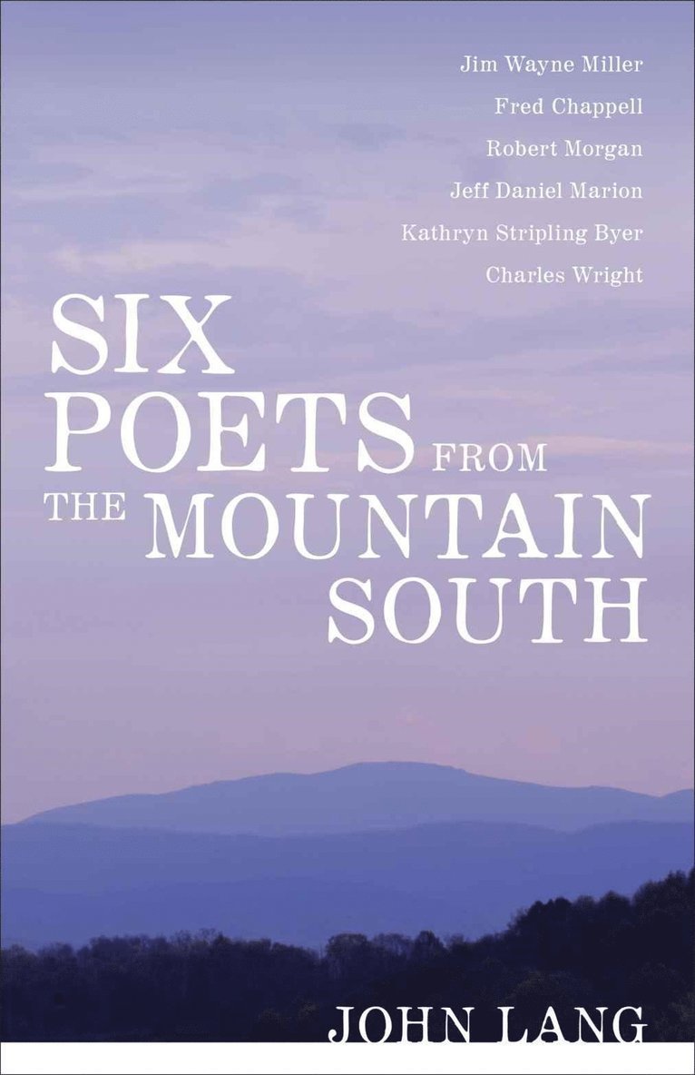 Six Poets from the Mountain South 1