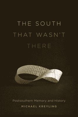The South That Wasn't There 1
