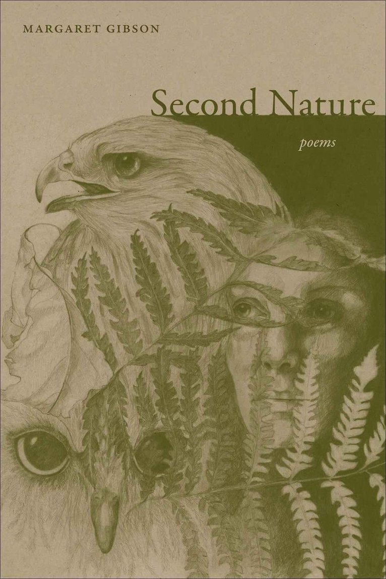 Margaret Gibson - Second Nature, Häftad