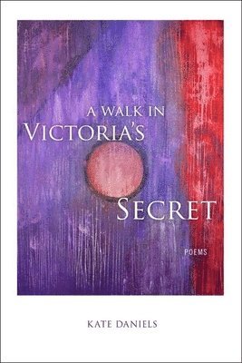 Kate Daniels - Walk in Victoria's Secret, Häftad