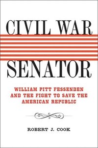 bokomslag Civil War Senator