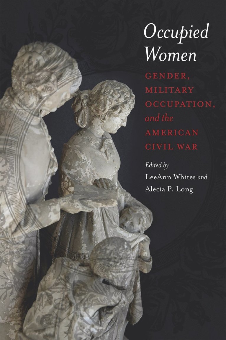 LeeAnn Whites, Alecia P. Long, Leeann Whites, Alecia P Long - Occupied Women, Häftad