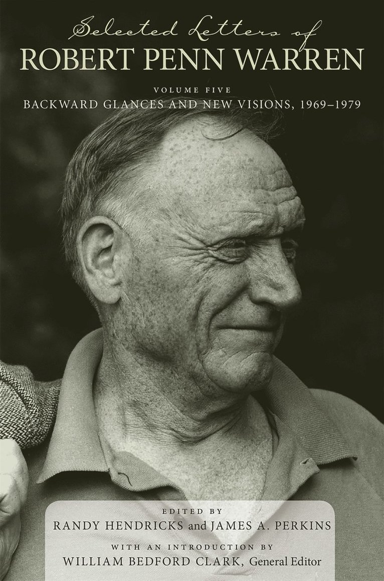 Robert Penn Warren - Selected Letters of Robert Penn Warren, Inbunden