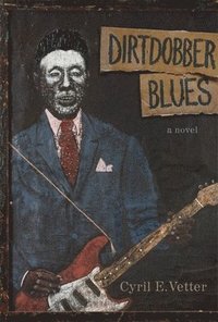 bokomslag Dirtdobber Blues