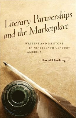 Literary Partnerships and the Marketplace 1