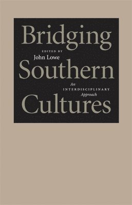 Bridging Southern Cultures 1