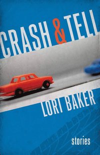 bokomslag Crash and Tell