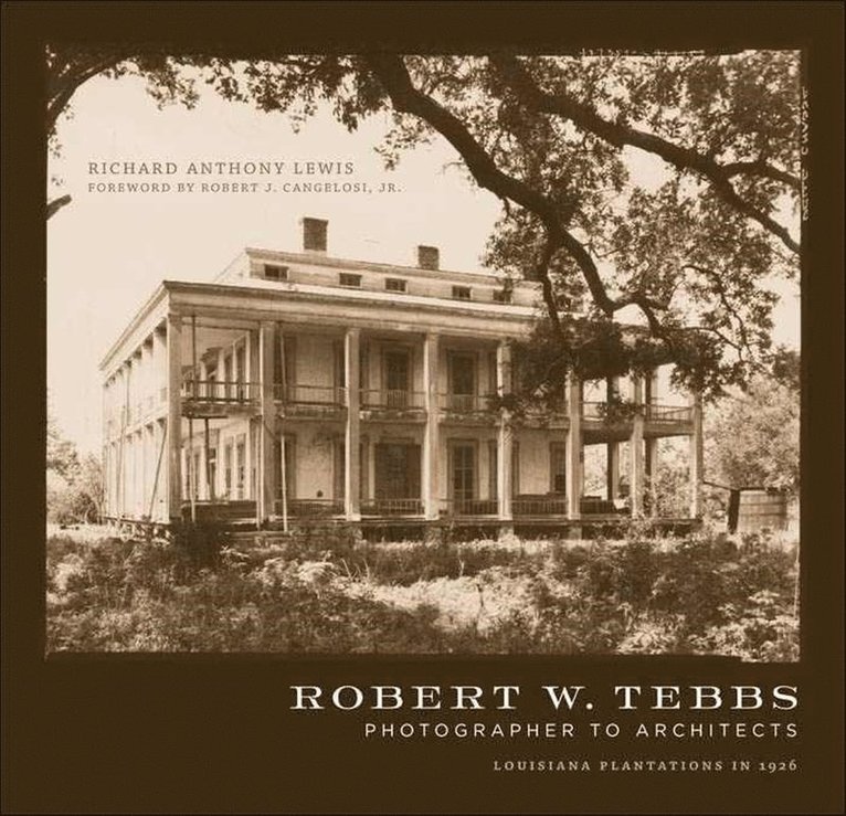 Robert W. Tebbs, Photographer to Architects 1