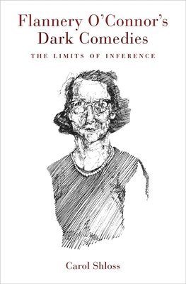 Flannery O'Connor's Dark Comedies 1
