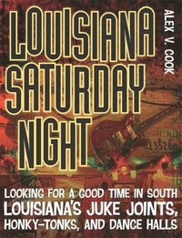 bokomslag Louisiana Saturday Night