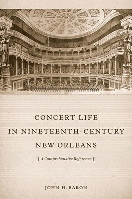 Concert Life in Nineteenth-Century New Orleans 1