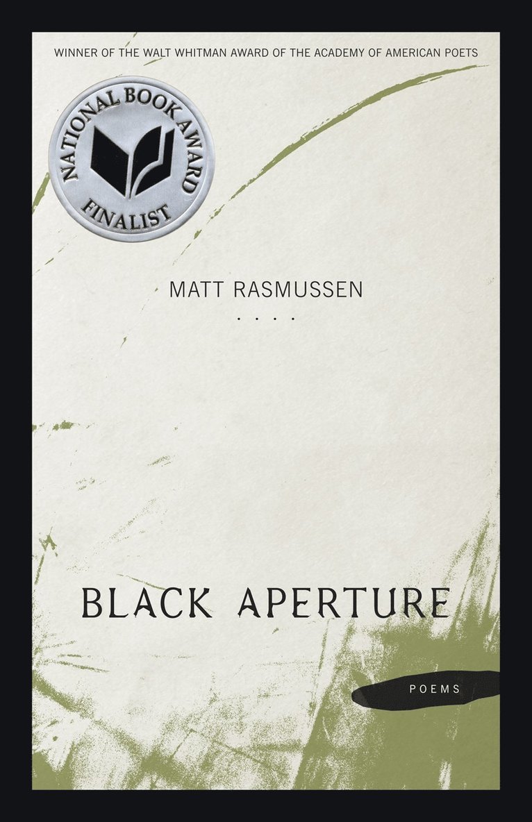 Matt Rasmussen - Black Aperture, Häftad