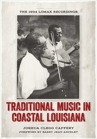 bokomslag Traditional Music in Coastal Louisiana
