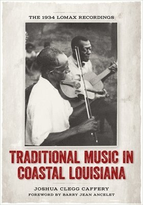 Traditional Music in Coastal Louisiana 1