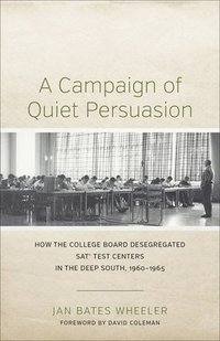 bokomslag A Campaign of Quiet Persuasion