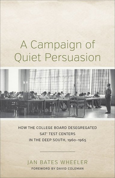 bokomslag Campaign of Quiet Persuasion