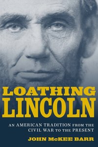bokomslag Loathing Lincoln